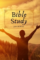 Bible Study: Deepen Your Bible Reading and Unpack the Meaning of Scripture-120 Pages- 1684748976 Book Cover