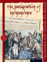 Documents That Shaped the Nation: The Declaration of Independence 1589523598 Book Cover