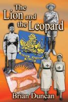 The Lion and the Leopard 099150321X Book Cover