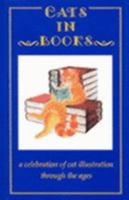Cats in books: a celebration of cat illustration through the ages 0712345434 Book Cover