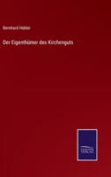 Der Eigenthümer des Kirchenguts 3375060505 Book Cover