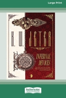 Infernal Devices (16pt Large Print Edition) 1038735254 Book Cover
