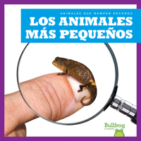 Los Animales Más Pequeños (Smallest Animals) B0CVN34J8N Book Cover