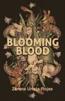 Blooming Blood 1953447945 Book Cover