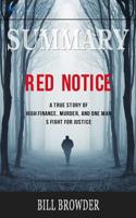 Summary of Red Notice: A True Story of High Finance, Murder, and One Man's Fight for Justice by Bill Browder 1646151704 Book Cover