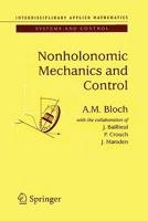 Nonholonomic Mechanics and Control 1441930434 Book Cover