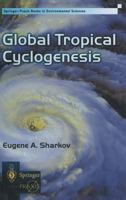 Global Tropical Cyclogenesis 3642132952 Book Cover