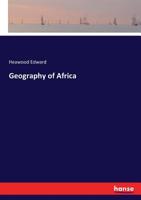 Geography of Africa 3337308732 Book Cover