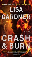 Crash & Burn 0451475682 Book Cover