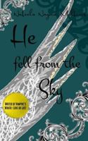 He fell from the sky 1534960287 Book Cover