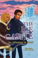 The Ice Castle: An Adventure in Music 0983021961 Book Cover
