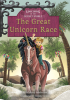 The Great Unicorn Race: Book 8 1631635123 Book Cover