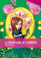 La Grand-mère de Cambroise (French Edition) 2342154488 Book Cover
