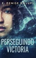 Perseguindo Victoria 4824185033 Book Cover