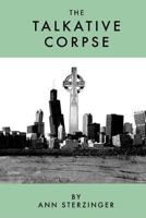 The Talkative Corpse 1493741373 Book Cover