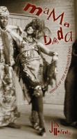 Mama Dada: Songs of the Baroness's Dog 0888013426 Book Cover