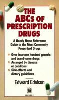 ABCs of Prescription Drugs 0385185588 Book Cover