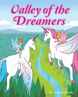 Valley of the Dreamers 1098052617 Book Cover