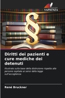Diritti dei pazienti e cure mediche dei detenuti (Italian Edition) 6209860206 Book Cover