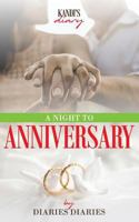 A night to anniversary: Kandi's diary 1792696752 Book Cover