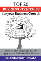Top 20 Business Strategies for your Business Growth 1639405305 Book Cover