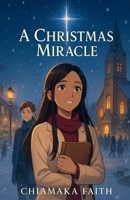 A Christmas Miracle B0GV1XVZNQ Book Cover