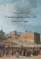 Le tradizioni popolari siciliane nelle memorie di viaggio 0244434050 Book Cover