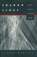 Shadow Lines: Austrian Literature from Freud to Kafka 0803231865 Book Cover