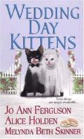 Wedding Day Kittens (Zebra Regency Romance) 0821778439 Book Cover