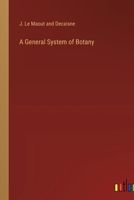 A General System of Botany 3368173960 Book Cover