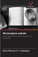 Wczorajsza szkola (Polish Edition) 6209427294 Book Cover