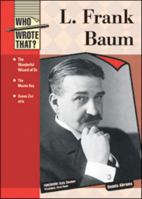 L. Frank Baum (Who Wrote That?) 1604135018 Book Cover