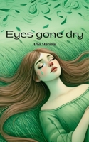 Eyes gone dry 9360947164 Book Cover