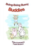 Boing-Boing Bunny "Buddies" B0C6W1KH6N Book Cover