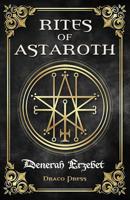 Rites of Astaroth 1095338544 Book Cover