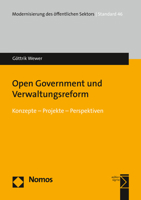 Open Government und Verwaltungsreform : Konzepte - Projekte - Perspektiven 3848767872 Book Cover