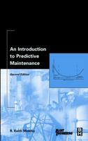 An Introduction to Predictive Maintenance (Plant Engineering) 0442318286 Book Cover