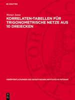 Korrelaten-Tabellen Für Trigonometrische Netze Aus 10 Dreiecken 3112730429 Book Cover