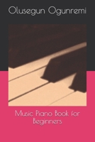 Music Piano Book for Beginners B08WSCLV12 Book Cover