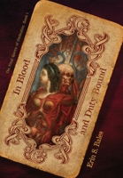 In Blood & Duty Bound 1645541487 Book Cover