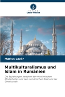 Multikulturalismus und Islam in Rumänien 6205612682 Book Cover