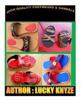 High Quality Footwear and Sandals 1534723447 Book Cover