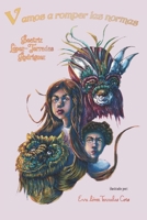 Vamos a romper las normas 1071169548 Book Cover