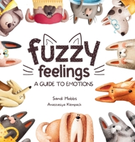 Fuzzy Feelings 0645610453 Book Cover