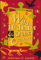 Wild Indians & Other Creatures (Western Literature Series) 0874173035 Book Cover