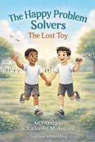 The Happy Problem Solvers : The Lost Toy B0G52DF9DM Book Cover