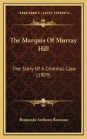 The Marquis of Murray Hill 1165545977 Book Cover