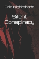 Silent Conspiracy B0C7JFHNDK Book Cover