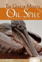 Gulf of Mexico Oil Spill 1617147656 Book Cover