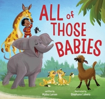 All of Those Babies 1665921447 Book Cover